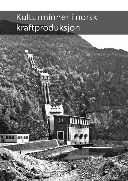 Forside Kulturminner i norsk kraftproduksjon