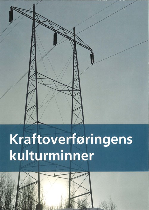 Forside Kraftoverføringens kulturminner